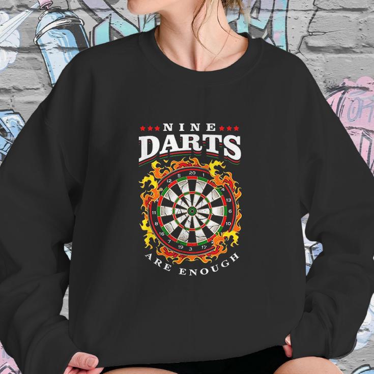 Dart Nine Darts Are Enough Dartboard In Flames Sweatshirt Gifts for Her