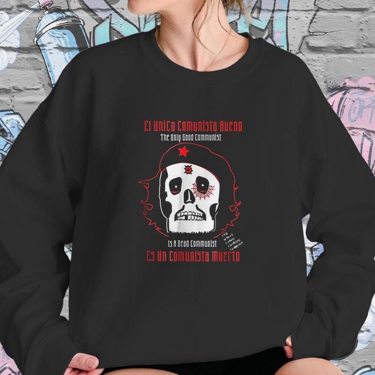 Dead Che Guevara Anti Communist Commie Cuba Libre Old Cuban Sweatshirt Gifts for Her