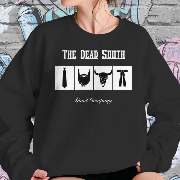 The Dead South Sweatshirt Gifts for Her