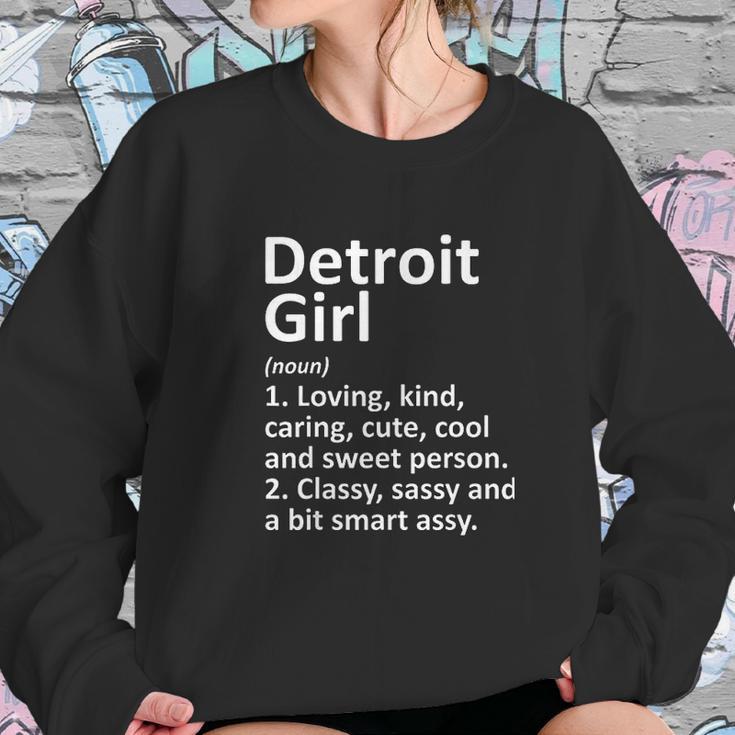 Detrot Girl Funny City Home Roots Gift Made In Detroit Sweatshirt Gifts for Her