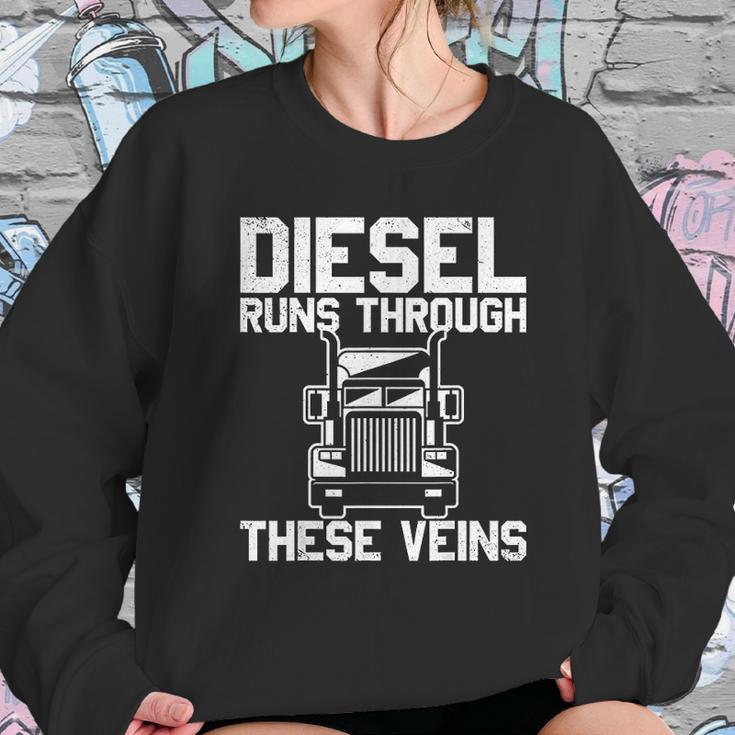 Diesel Runs Through These Viens Truck Driver Sweatshirt Gifts for Her