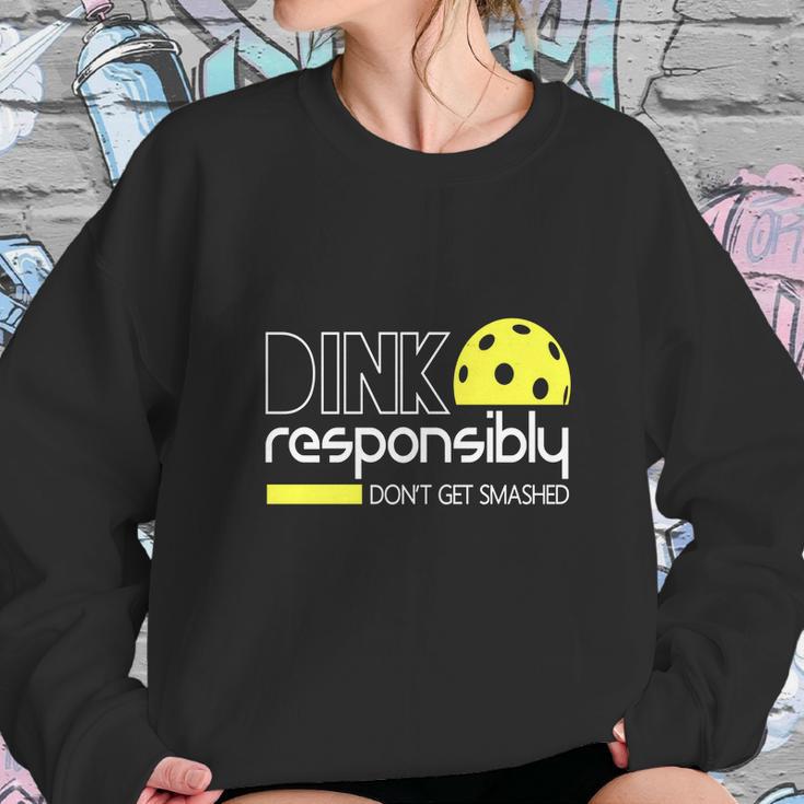 Dink Responsibly Funny Pickleball Sweatshirt Gifts for Her