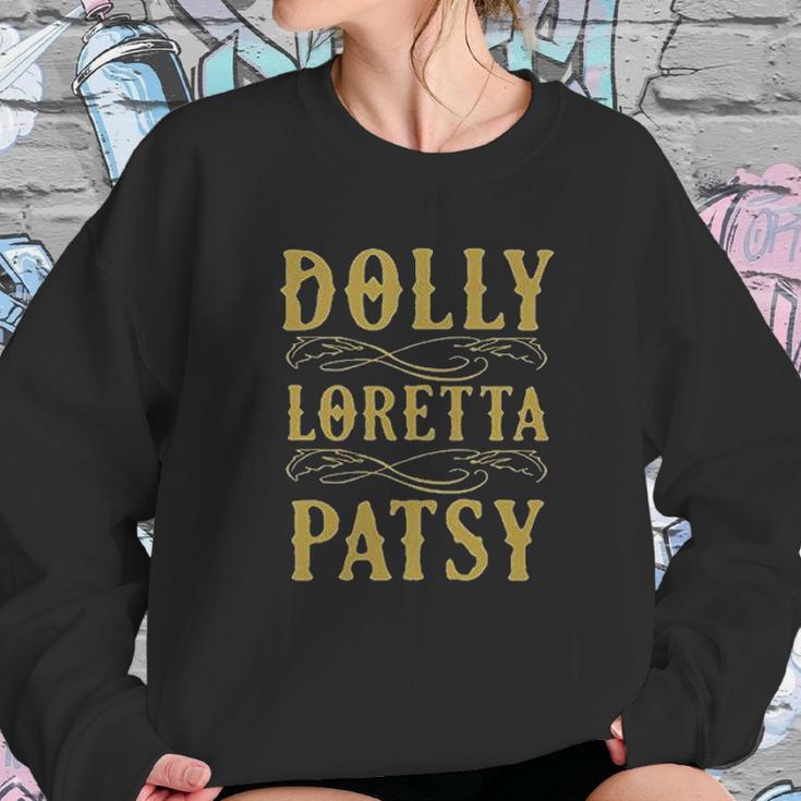 Dolly Loretta Patsy Female Singers Country Sweatshirt Gifts for Her