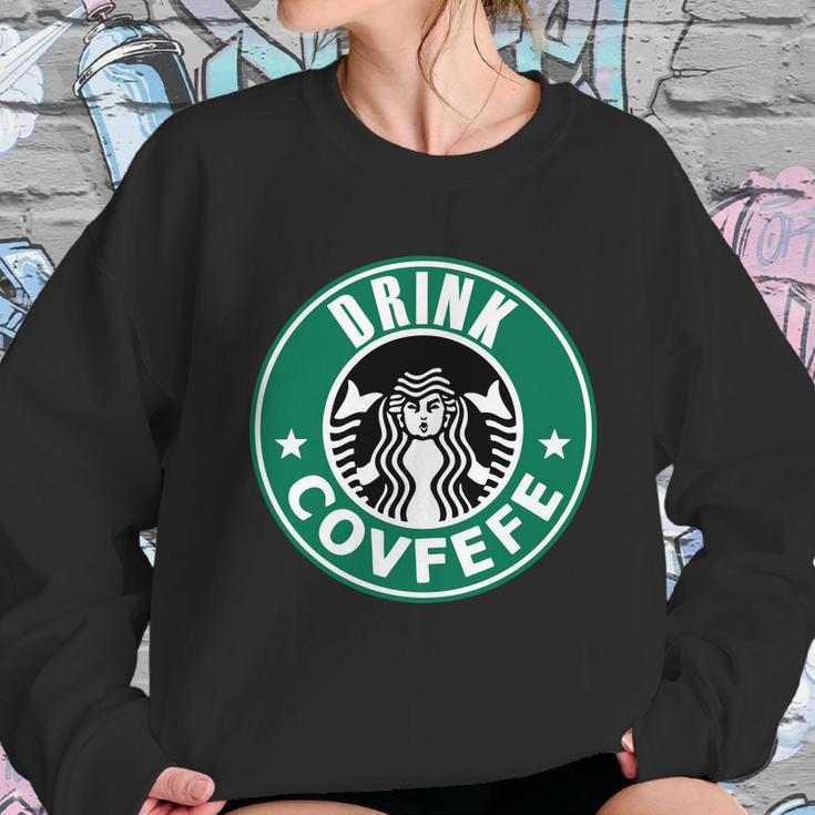 Drink Covfefe Funny Parody Logo Sweatshirt Gifts for Her