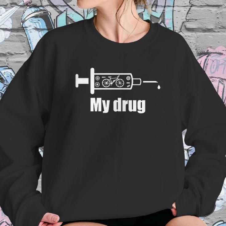 My Drug Bicycle Sweatshirt Gifts for Her