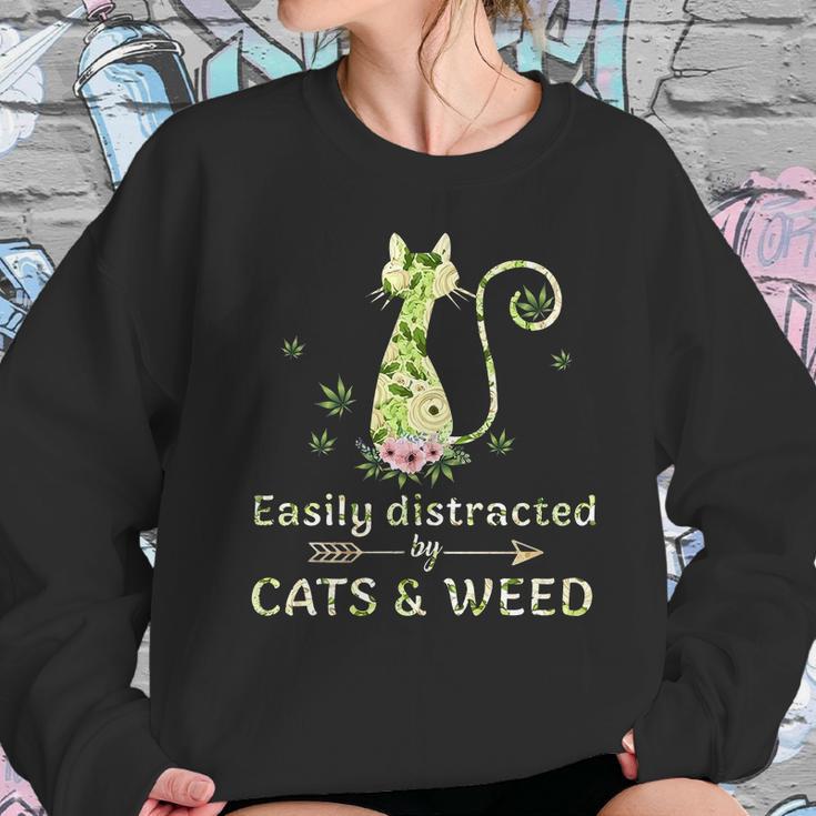 Easily Distracted By Cats And Weed Sweatshirt Gifts for Her