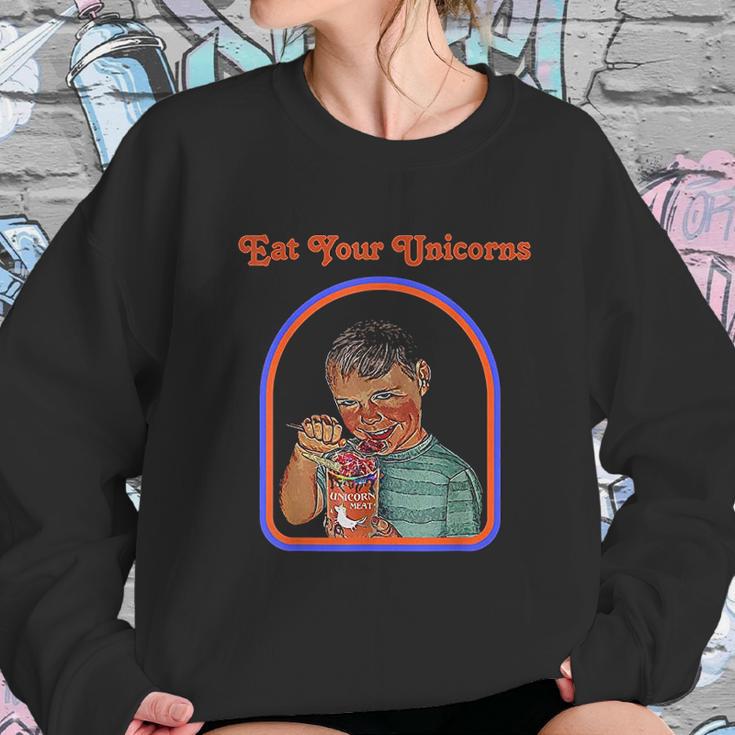 Eat Your Unicorn Meat Art Sweatshirt Gifts for Her