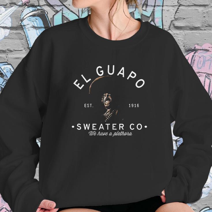 El Guapo Co Sweatshirt Gifts for Her