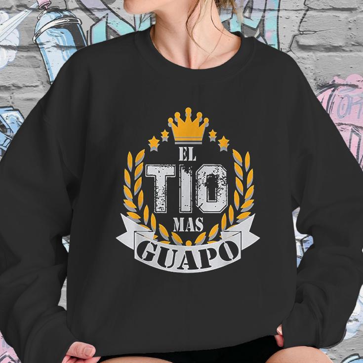 El Tio Mas Guapo Funny Handsome Uncle Latin Tio Sweatshirt Gifts for Her