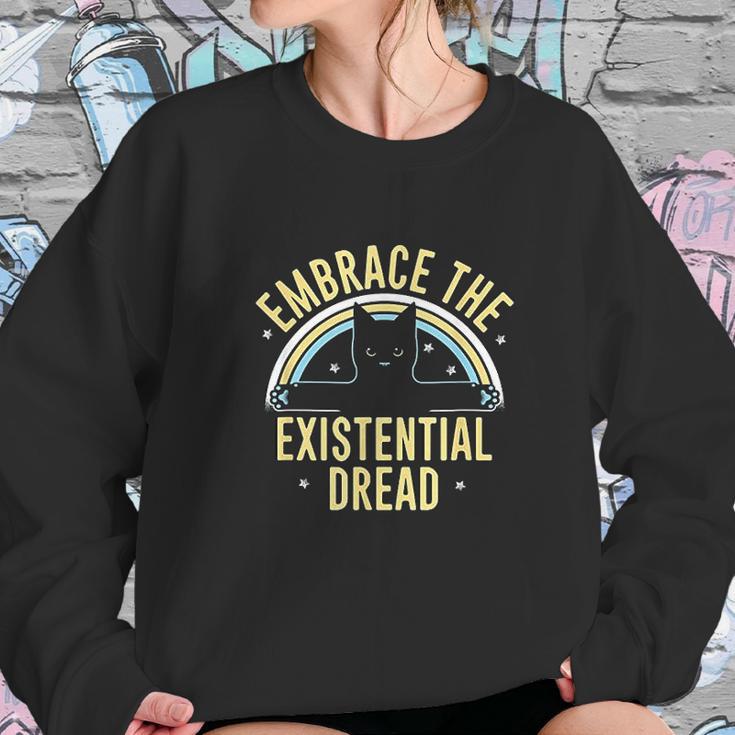 Embrace The Existential Dread Funny Cat Sweatshirt Gifts for Her