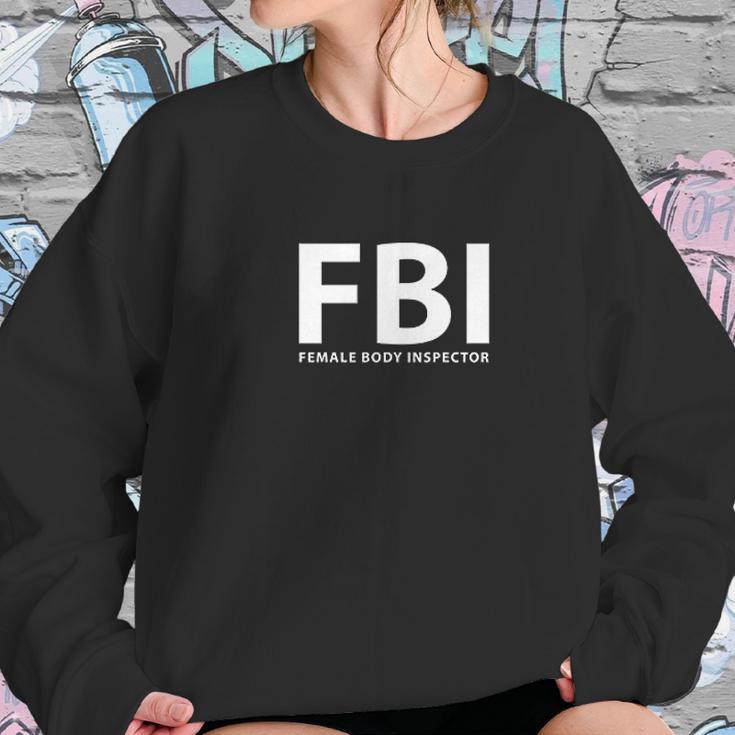 Female Body Inspector Sweatshirt Gifts for Her