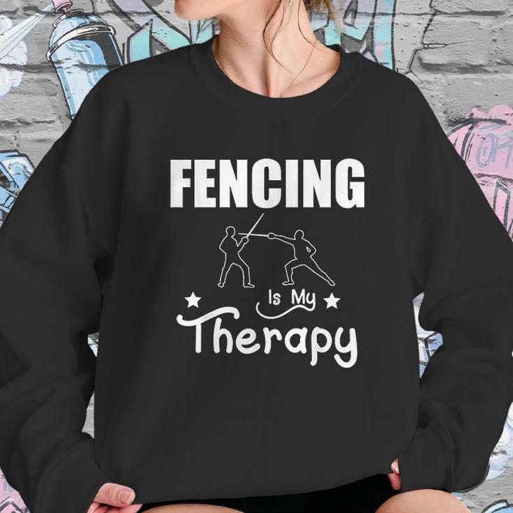 Fencing Is My Therapy Foil Sabre Epee Sweatshirt Gifts for Her