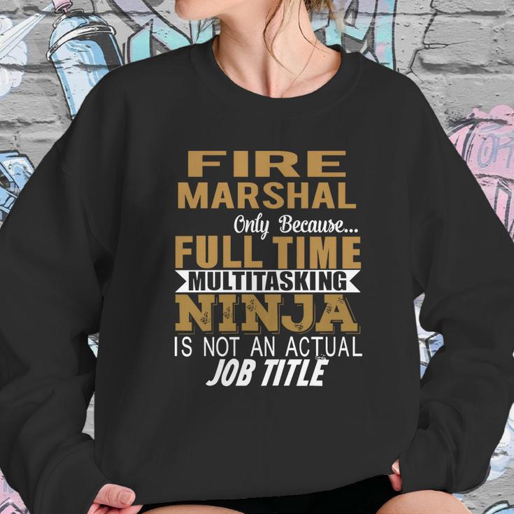 Fire Marshal Ninja Sweatshirt Gifts for Her