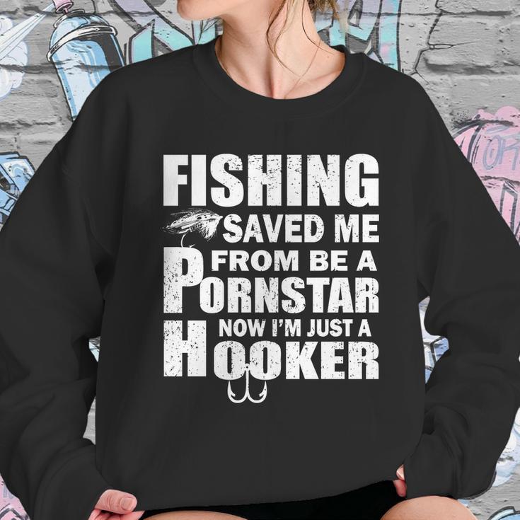 Fishing Saved Me Pornstar Hooker Sweatshirt Gifts for Her