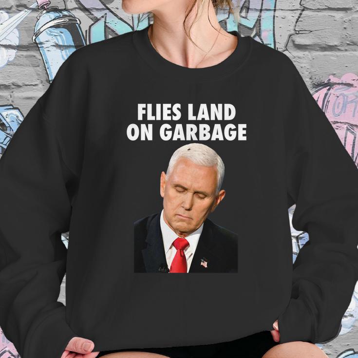 Flies Land On Garbage Mike Pence Debate Fly Sweatshirt Gifts for Her