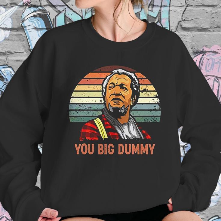 Fred Sanford You Big Dummy Retro Vintage Sweatshirt Gifts for Her