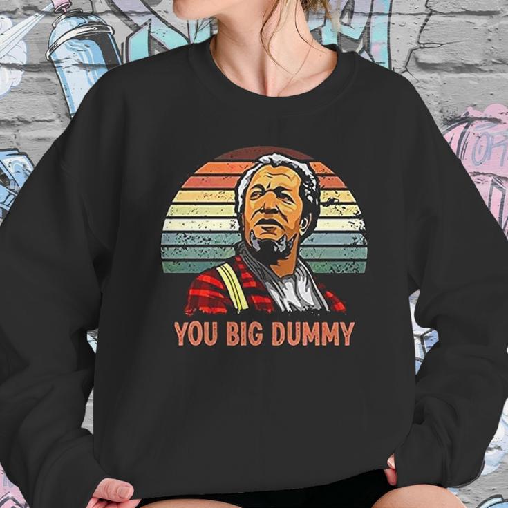 Fred Sanford You Big Dummy Vintage Sweatshirt Gifts for Her