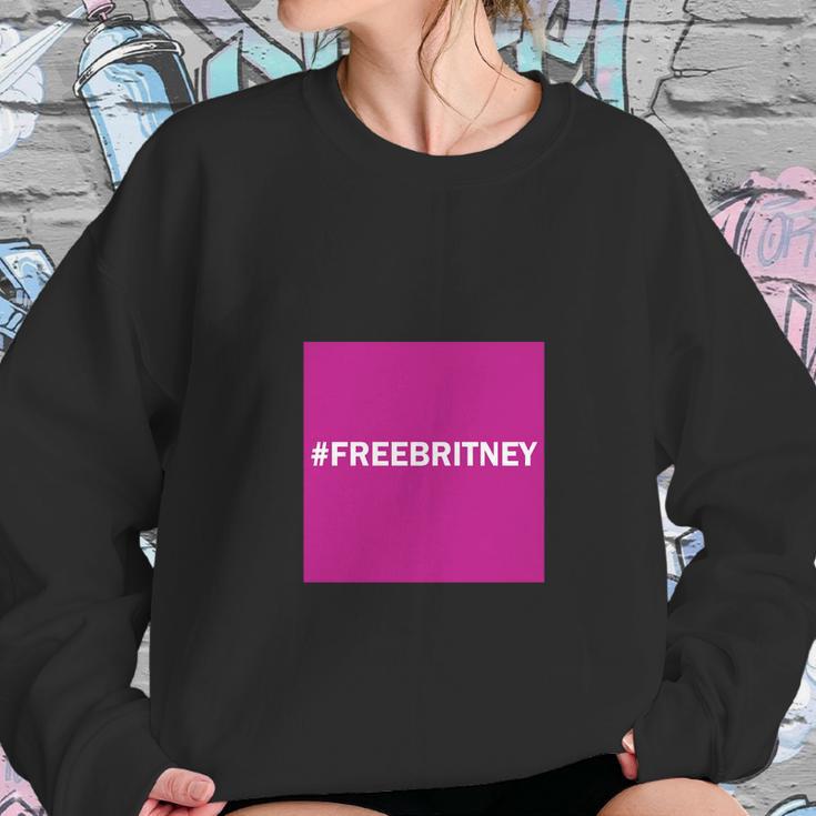 Free Britney Best Design Sweatshirt Gifts for Her