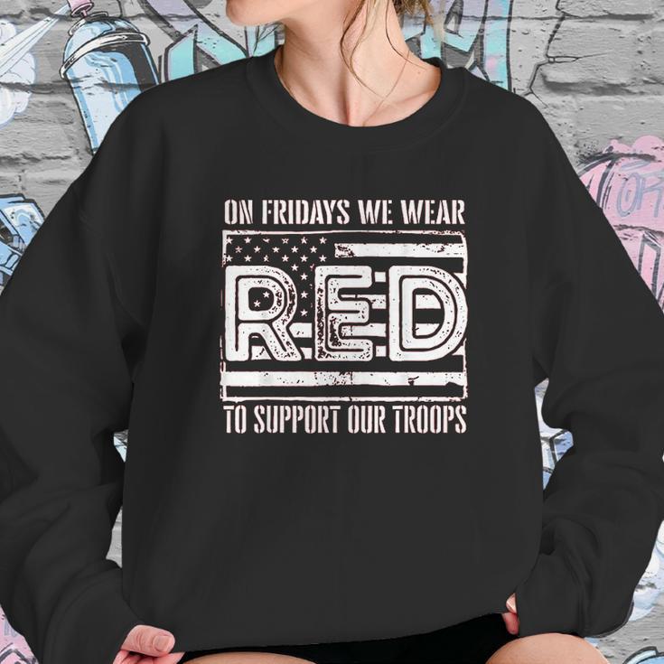 On Fridays We Wear Red To Support Our Troops - Red Friday Sweatshirt Gifts for Her