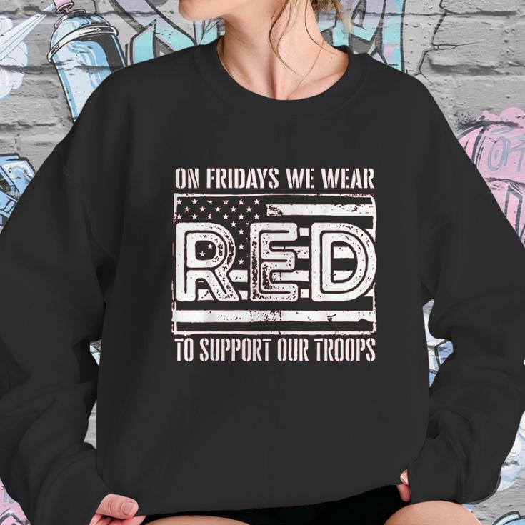 On Fridays We Wear Red To Support Our Troops Sweatshirt Gifts for Her