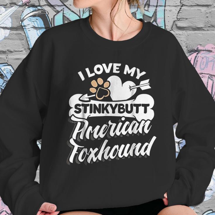 Funny American Foxhound I Love My Stinky Dog Sweatshirt Gifts for Her