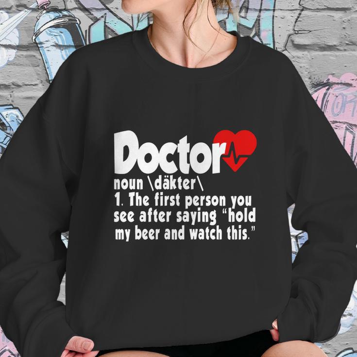 Funny Doctor Medical Med Student Sweatshirt Gifts for Her