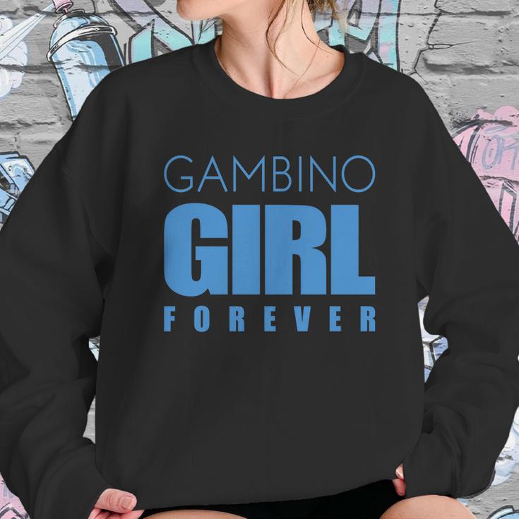 Gambino Girl Forever Sweatshirt Gifts for Her