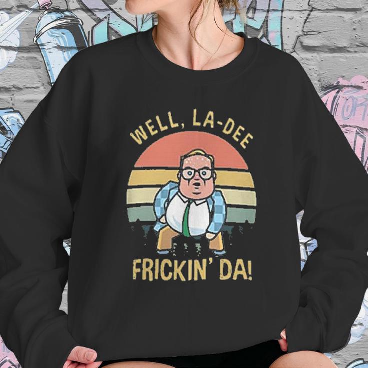 Gydiagarden Matt Foley Well Ladee Frickin Da Vintage Sweatshirt Gifts for Her