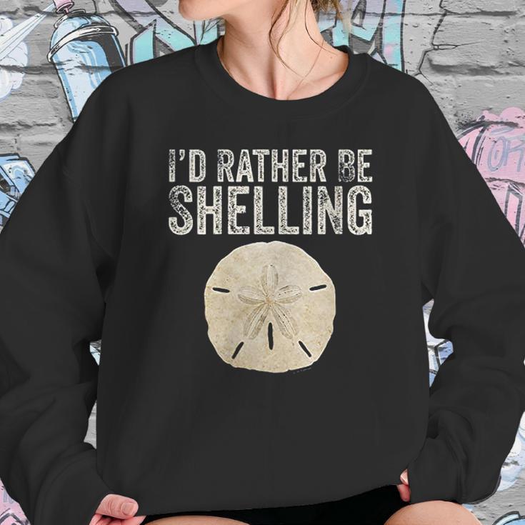 Id Rather Be Shelling For Ocean Loving Sea Shell Hunters Sweatshirt Gifts for Her