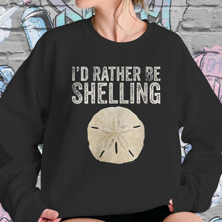 Id Rather Be Shelling For Ocean Loving Sea Shell Hunters Sweatshirt Gifts for Her