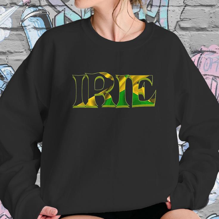 Jamaican Slang Irie Rasta Reggae Jamaican Slang Sweatshirt Gifts for Her