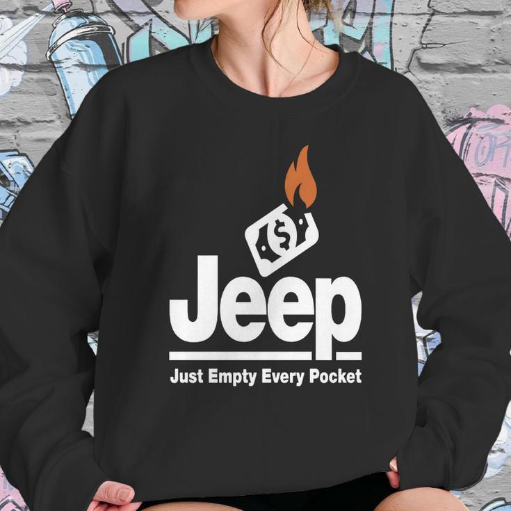 Jeep - Just Empty Every Pocket 1 Sweatshirt Gifts for Her