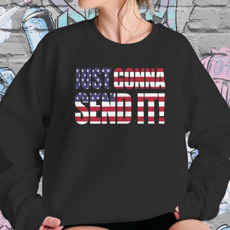 Just Gonna Send It AmericaShirt Larry Enticer T-Shirt Sweatshirt Gifts for Her