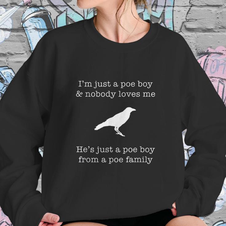 Im Just A Poe Boy Nevermore Edgar Allen Poe Sweatshirt Gifts for Her