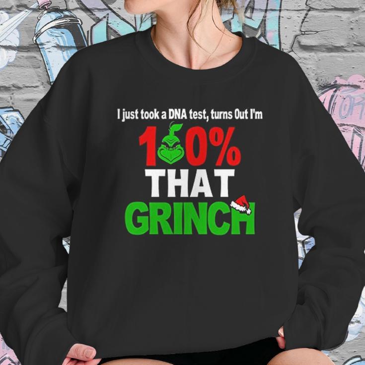 I Just Took A Dna Test Turns Out I Am 100 That Grinch Sweatshirt Gifts for Her