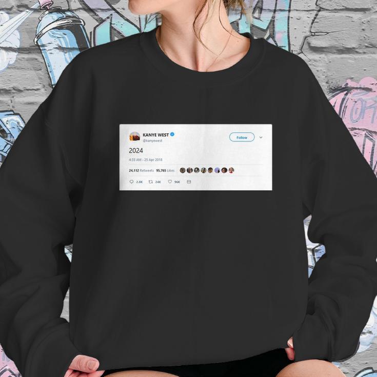 Kanye Tweets 2024 Sweatshirt Gifts for Her