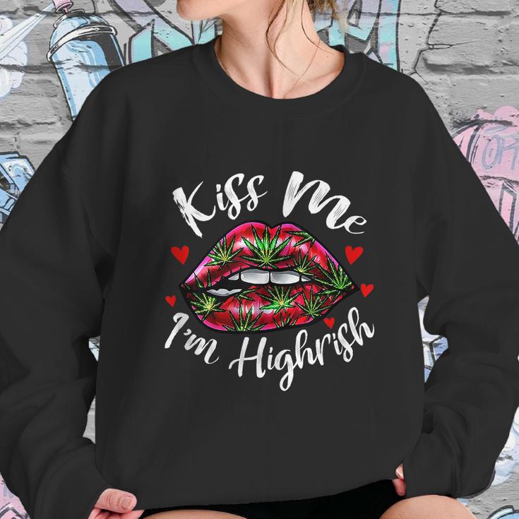 Kiss Me Im Highrish Stoner Marijuana Weed Lover 420 Gift Graphic Design Printed Casual Daily Basic Sweatshirt Gifts for Her