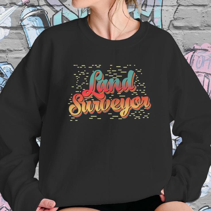 Land Surveying Educate Surveyor Sweatshirt Gifts for Her