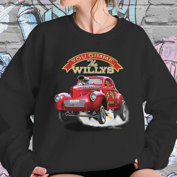 Larry Grossman - Gimme The Willys Sweatshirt Gifts for Her