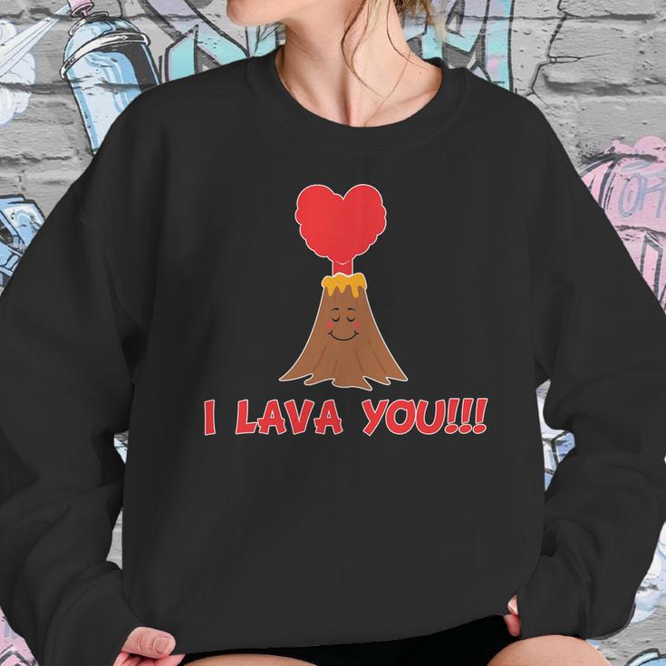 I Lava You Volcano Funny Cute Valentines Day Gift Sweatshirt Gifts for Her