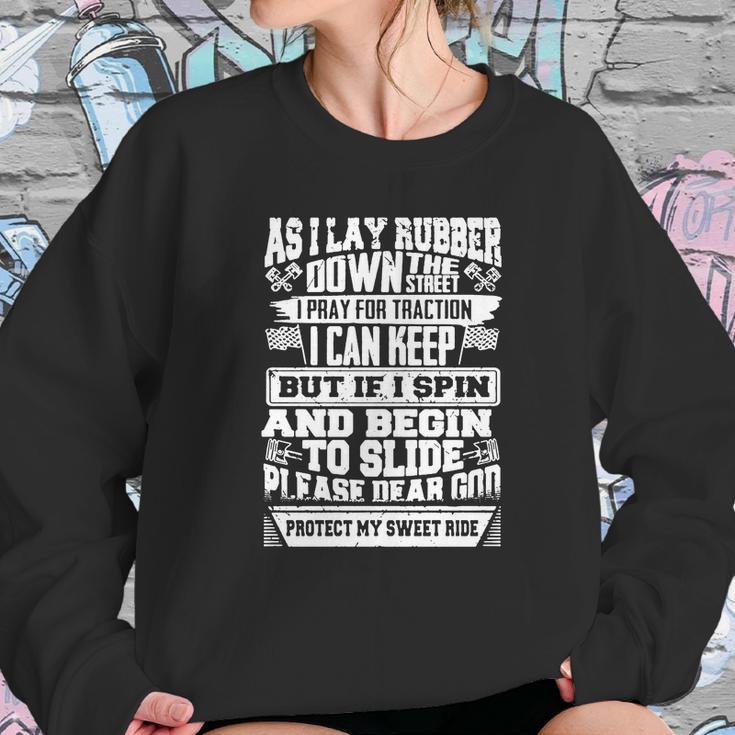 As I Lay Rubber Down The StreetShirt Sweatshirt Gifts for Her