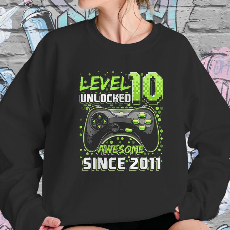 Level 10 Unlocked Awesome 2011 Video Game 10Th Birthday Gift Sweatshirt Gifts for Her