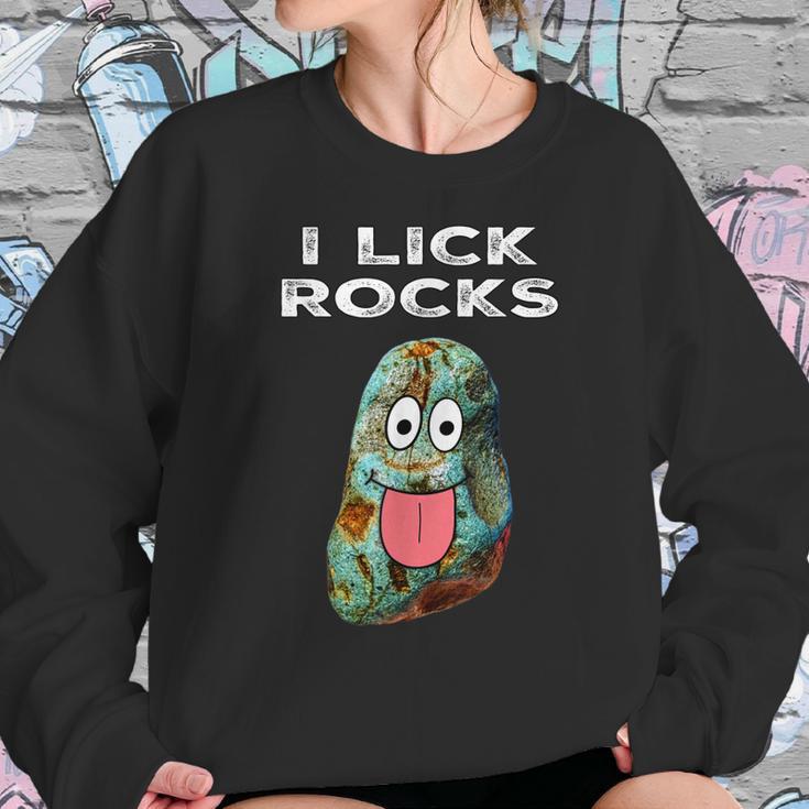 I Lick Rocks Funny Geology Rockhound Geologist Rockhounding Sweatshirt Gifts for Her