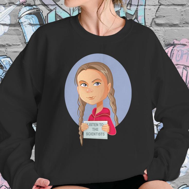 Listen To The Scientists Sweatshirt Gifts for Her