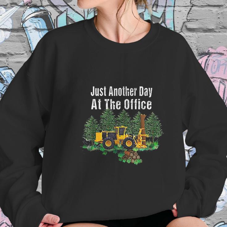 Logging Feller Buncher Driver Timber Just Another Day Sweatshirt Gifts for Her