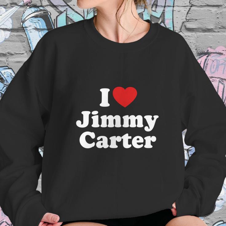 I Love Jimmy Carter Heart Funny T-Shirt Sweatshirt Gifts for Her