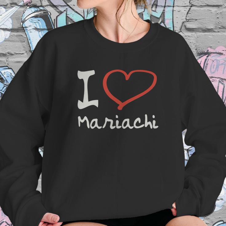 I Love Mariachi T-Shirt Sweatshirt Gifts for Her