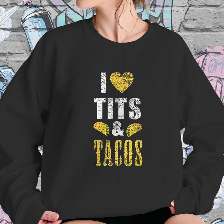 I Love Tits And Tacos Boos Mexican Sweatshirt Gifts for Her