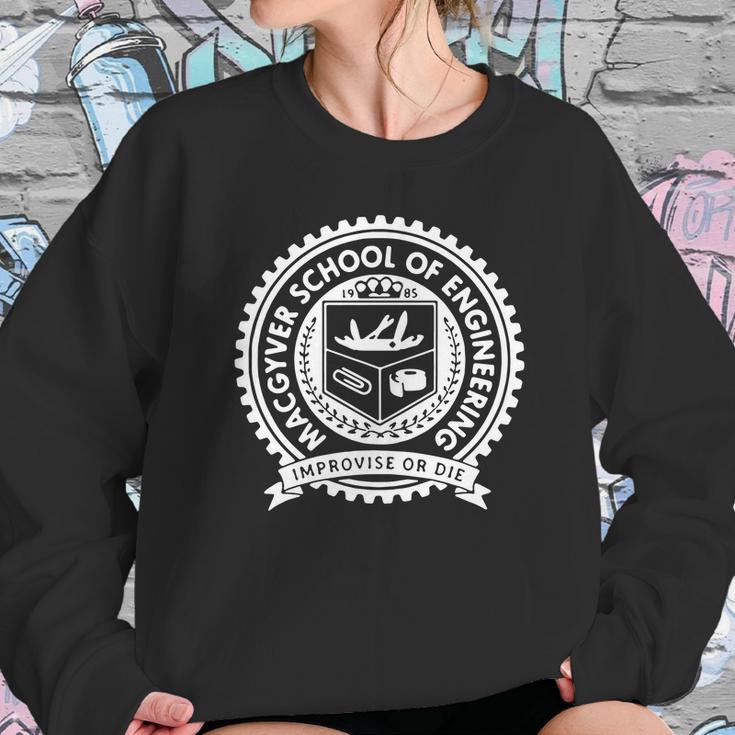 Macgyver School Of Engineering Improvise Or Die Sweatshirt Gifts for Her