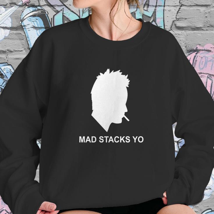 Mad Stacks Yo Sweatshirt Gifts for Her